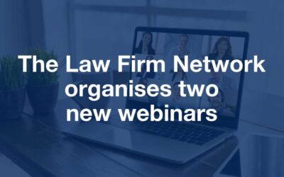 The Law Firm Network organises two new webinars